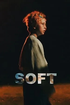 Soft (2022)