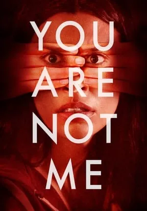 You Are Not Me (2024) Tú no eres yo