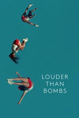 Louder Than Bombs (2015)