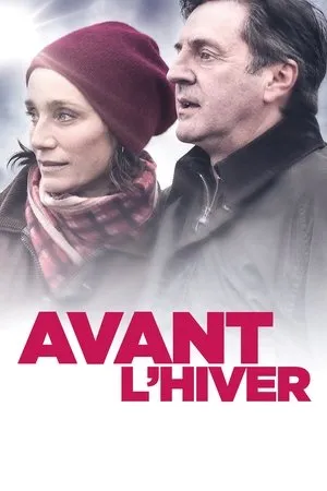 Before the Winter Chill / Avant l'hiver (2013)