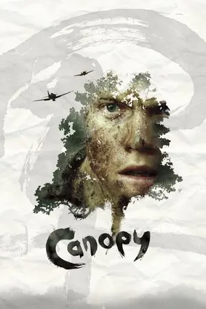 Canopy (2013) [w/Commentary]