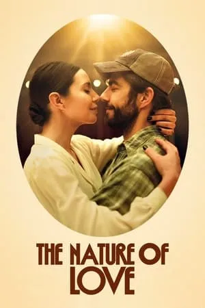 The Nature of Love / Simple comme Sylvain (2023)