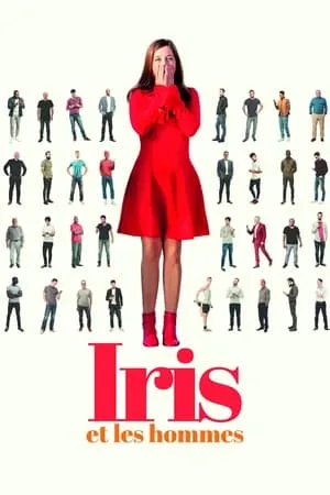 Iris et les hommes / It's Raining Men (2023)