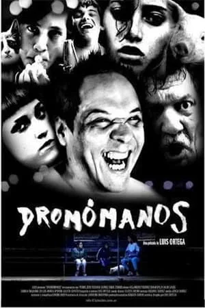 Roamers (2012) Dromómanos