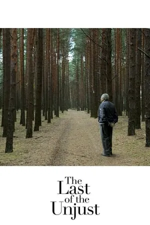 The Last of the Unjust (2013)