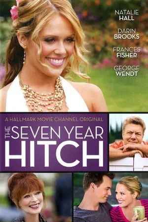 The Seven Year Hitch (2012)