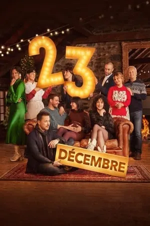 23 Décembre / Two Days Before Christmas (2022)