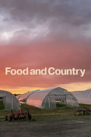 Food and Country (2023)