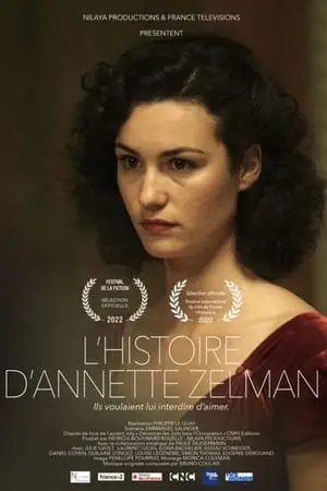 L'Histoire d'Annette Zelman / Story of Annette Zelman (2022)
