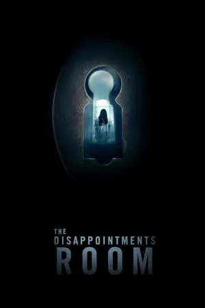 The Disappointments Room (2016)