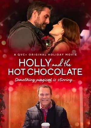 Holly and the Hot Chocolate (2022)