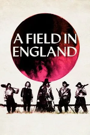 A Field in England (2013) [w/Commentary]