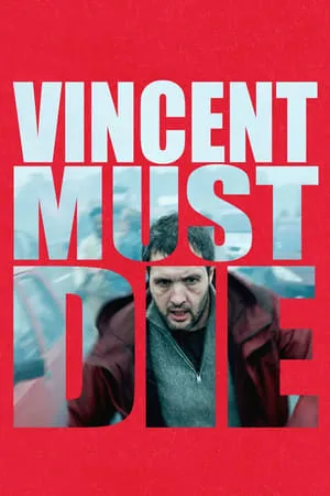 Vincent doit mourir / Vincent Must Die (2023)