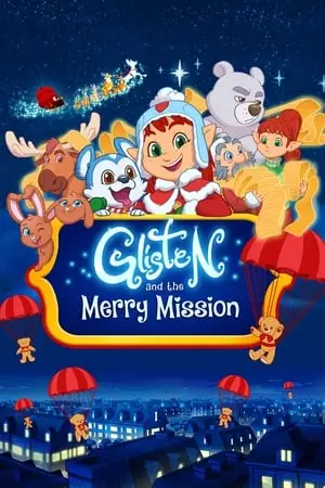 Glisten and the Merry Mission (2023)