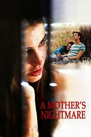 A Mother's Nightmare (2012) [Unrated]