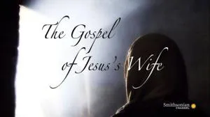 Smithsonian Channel - The Gospel of Jesus's Wife