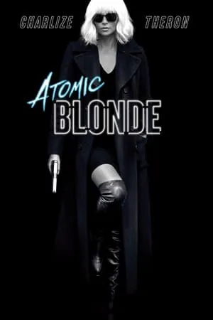Atomic Blonde (2017) [w/Commentary]