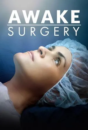 Awake Surgery S01E01