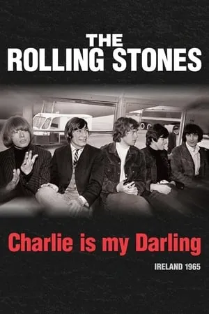 BBC - The Rolling Stones: Charlie is My Darling (2012)