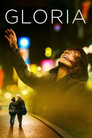 Gloria (2013) [Dual Audio] + Extras