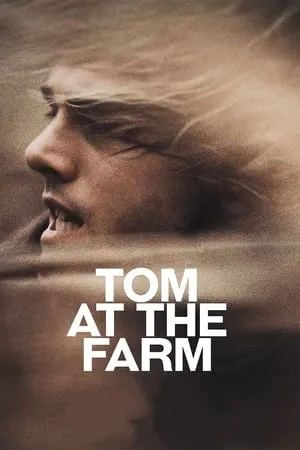 Tom at the Farm (2013)