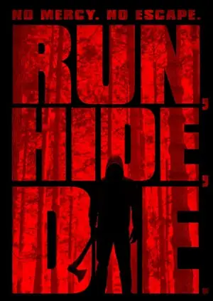 Run, Hide, Die (2012)