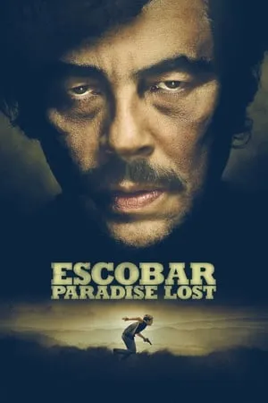 Escobar: Paradise Lost (2015)