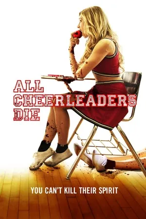 All Cheerleaders Die (2013) + Extra