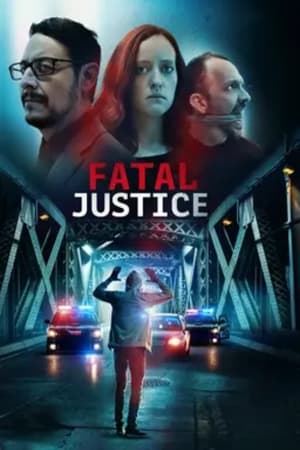 Fatal Justice (2023)