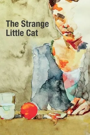 The Strange Little Cat (2013) Das merkwürdige Kätzchen