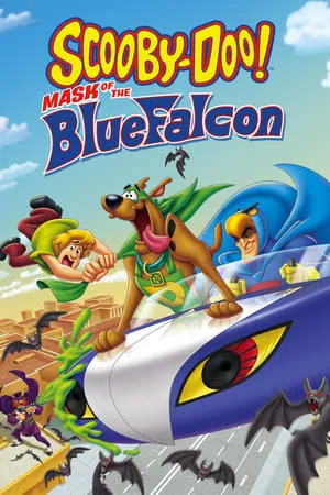 Scooby-Doo! Mask of the Blue Falcon (2012) + Extras