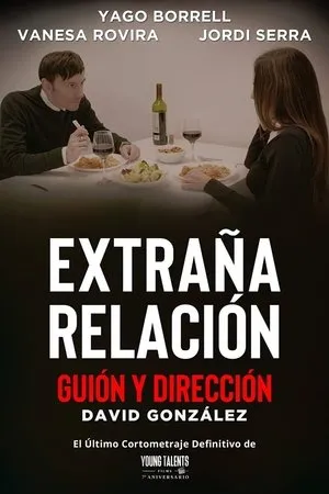 Extraña relación (2022)
