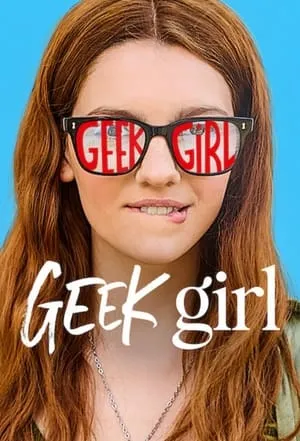 Geek Girl S01E04