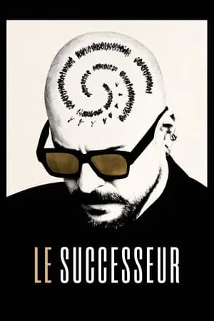 Le successeur / The Successor (2023)