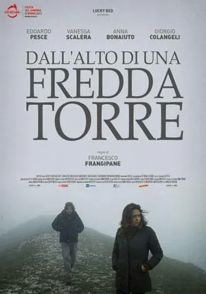 Dall'alto di una fredda torre / From The Top Of A Cold Tower (2024)