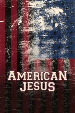 American Jesus (2013)