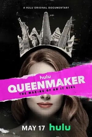 Queenmaker: The Making of an It Girl