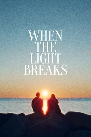 When the Light Breaks (2024) Ljósbrot