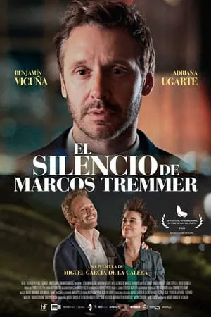 El silencio de Marcos Tremmer / The Silence Of Marcos Tremmer (2024)