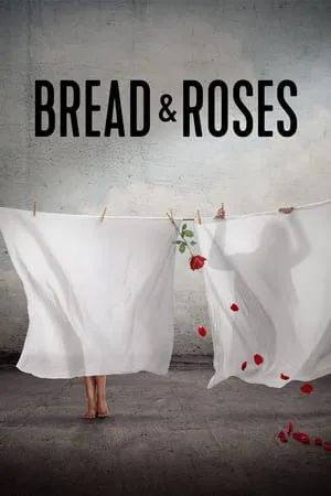 Bread & Roses (2023)