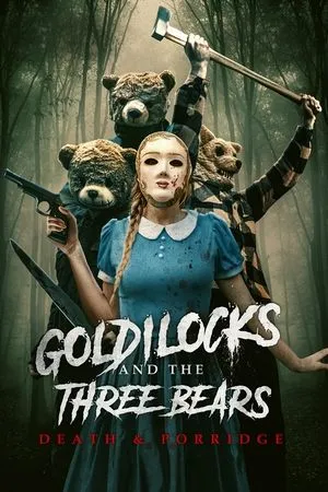 Goldilocks and the Three Bears: Death & Porridge