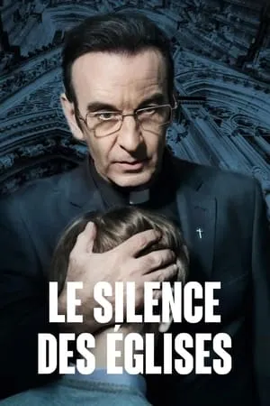 The Silence Of The Church / Le silence des églises (2013) [MultiSubs]