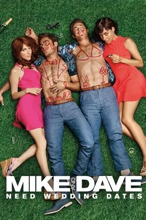 Mike and Dave Need Wedding Dates (2016) + Commentary