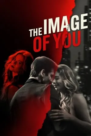 The Image of You (2024) [REPACK]