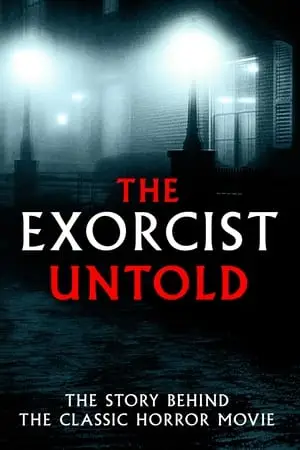 The Exorcist Untold