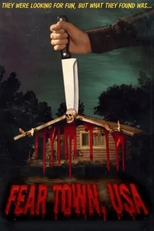 Fear Town, USA (2014)