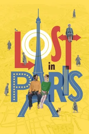 Lost in Paris (2016) Paris pieds nus
