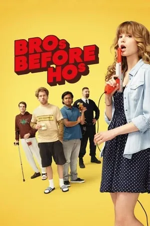 Bros Before Hos (2013)