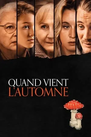 Quand vient l'automne / When Fall Is Coming (2024)