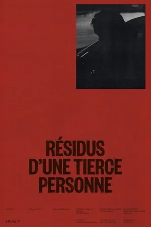 Résidus d'une tierce personne (2023)
